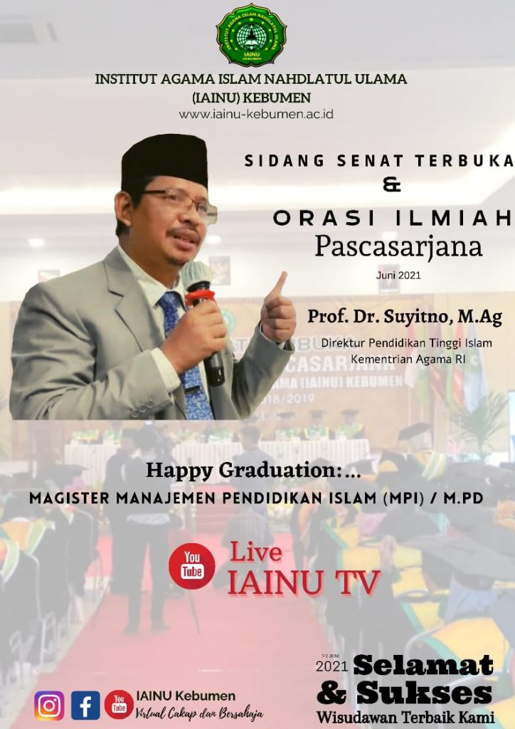 Orasi Ilmiah Oleh Prof. Dr. Suyitno M.Ag wisuda Pascasarjana IAINU Kebumen